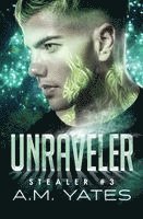 A. M. Yates - Unraveler, Häftad. Tillgänglighet: Lägg i varukorg