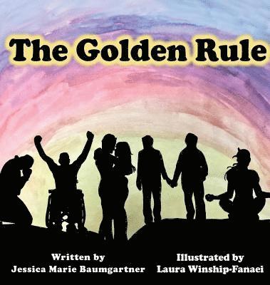 Jessica Marie Baumgartner - Golden Rule, Inbunden