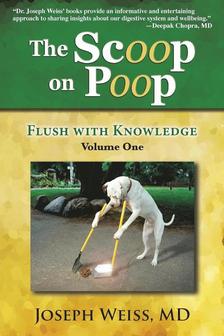 MD Joseph Weiss - Scoop on Poop!, Häftad