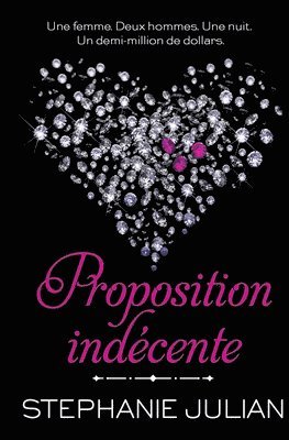 Stephanie Julian - Proposition Indécente, Häftad