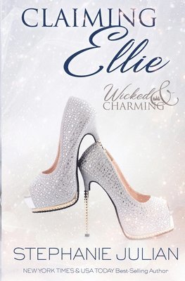 Stephanie Julian - Claiming Ellie, Häftad