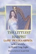 La Piu' Piccola Arpista: The Littlest Harpist