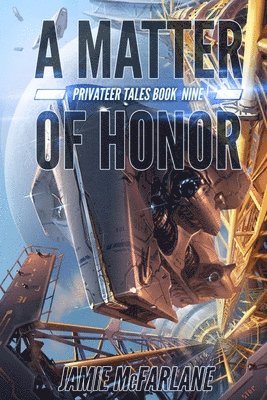 Jamie McFarlane - A Matter of Honor, Häftad