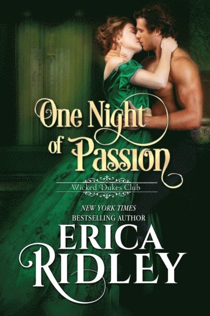 Erica Ridley - One Night of Passion, E-bok
