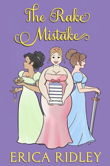 Erica Ridley - Rake Mistake, E-bok