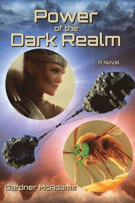 Gardner McAdams - Power of the Dark Realm, Häftad