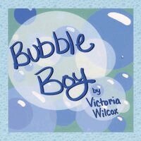 Victoria Wilcox - Bubble Boy, Häftad