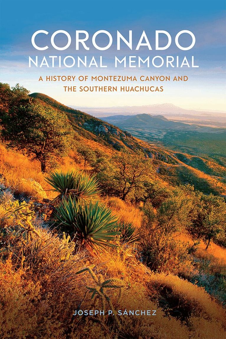 Joseph P. Sanchez - Coronado National Memorial, Häftad. Tillgänglighet: Tillfälligt slut