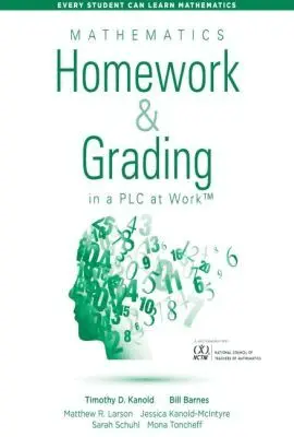 Timothy D. Kanold - Mathematics Homework and Grading in a PLC at Work™, Häftad. Tillgänglighet: Tillfälligt slut