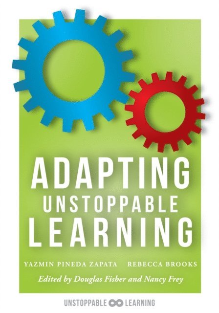 Rebecca Brooks, Yazmin Pineda Zapata - Adapting Unstoppable Learning, E-bok. Tillgänglighet: Lägg i varukorg