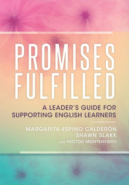 Shawn Slakk, Margarita Espino Calderon - Promises Fulfilled, E-bok