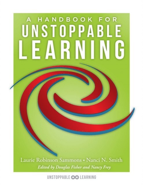 Nanci N. Smith, Laurie Robinson Sammons - Handbook for Unstoppable Learning, E-bok
