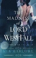 Mia Marlowe - The Madness of Lord Westfall, Häftad