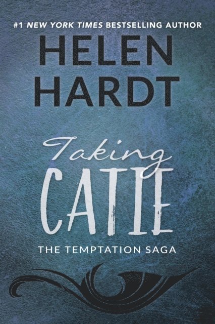 Helen Hardt - Taking Catie, Häftad