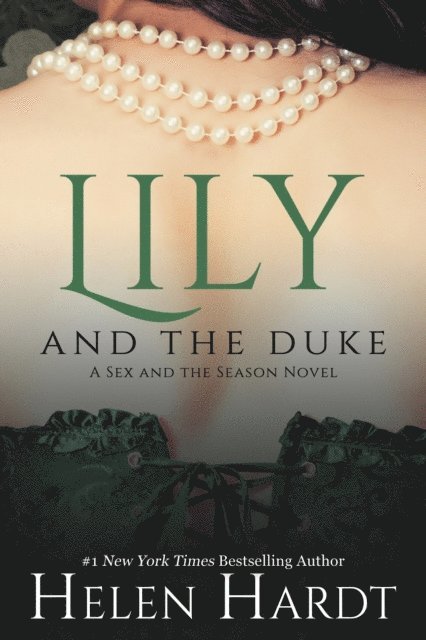 Helen Hardt - Lily and the Duke, E-bok