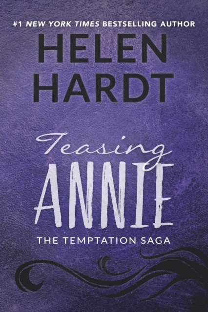 Helen Hardt - Teasing Annie, E-bok