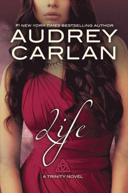 Audrey Carlan - Life, E-bok