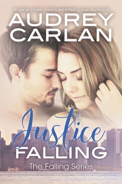 Audrey Carlan - Justice Falling, E-bok