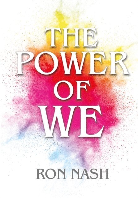Ron Nash - Power of We, E-bok