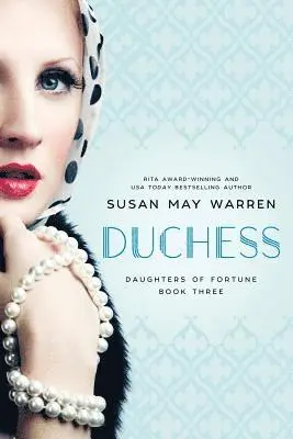 Susan May Warren - Duchess, Häftad. Tillgänglighet: Lägg i varukorg