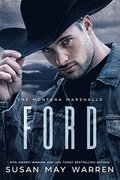Ford: The Montana Marshalls - An Inspirational Romantic Suspense Family Series