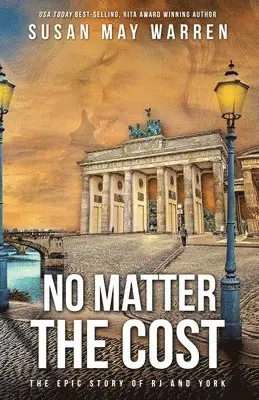 Susan May Warren - No Matter the Cost, Häftad. Tillgänglighet: Lägg i varukorg