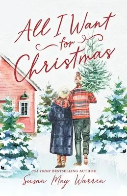 Susan May Warren - All I Want for Christmas, Häftad. Tillgänglighet: Lägg i varukorg