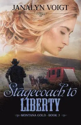 Janalyn Voigt - Stagecoach to Liberty, Häftad. Tillgänglighet: Lägg i varukorg