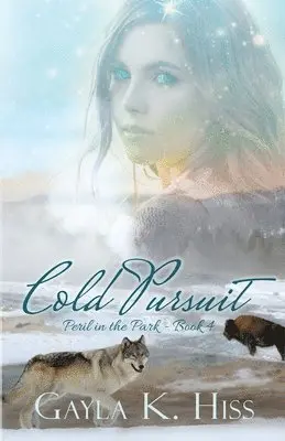 Gayla K. Hiss - Cold Pursuit, Häftad. Tillgänglighet: Lägg i varukorg
