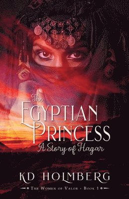 Kd Holmberg - Egyptian Princess, Häftad