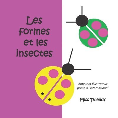Tweedy - Les formes et les insectes, Häftad. Tillgänglighet: Lägg i varukorg