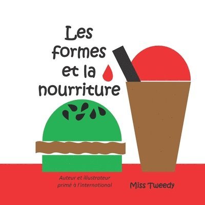 Tweedy - Les formes et la nourriture, Häftad. Tillgänglighet: Lägg i varukorg
