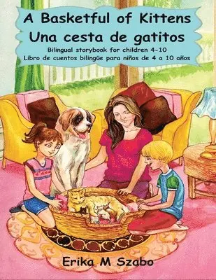 M Szabo - Basketful of Kittens - Una cesta de gatitos, Häftad. Tillgänglighet: Lägg i varukorg