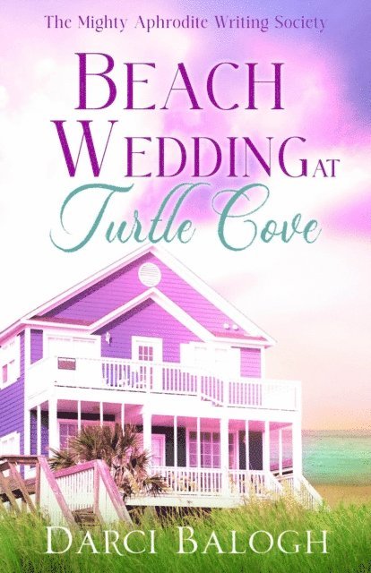 Darci Balogh - Beach Wedding at Turtle Cove, E-bok