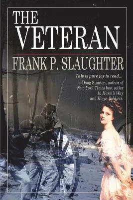Frank P. Slaughter - The Veteran, Häftad. Tillgänglighet: Lägg i varukorg