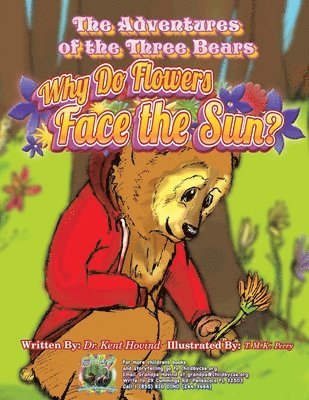 Hovind Kent - The Adventures of the Three Bears: Why Do Flowers Face the Sun?, Häftad. Tillgänglighet: Lägg i varukorg