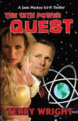 Terry Wright - The 13th Power Quest, Häftad. Tillgänglighet: Lägg i varukorg