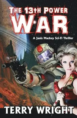Terry Wright - 13th Power War, Häftad. Tillgänglighet: Lägg i varukorg