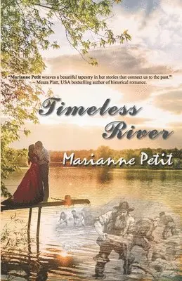 Marianne Petit - Timeless River, Häftad. Tillgänglighet: Lägg i varukorg