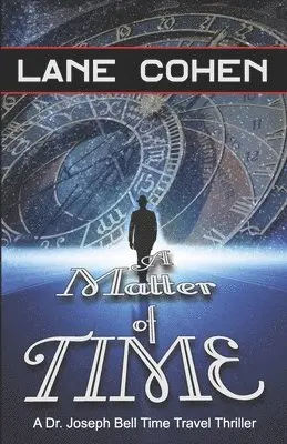 Lane Cohen, Terry Wright - A Matter of Time, Häftad. Tillgänglighet: Lägg i varukorg