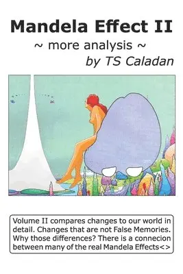 Ts Caladan - Mandela Effect II: more analysis, Häftad. Tillgänglighet: Lägg i varukorg