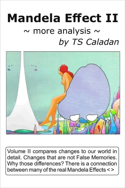 TS Caladan - Mandela Effect II ~more analysis, E-bok. Tillgänglighet: Lägg i varukorg