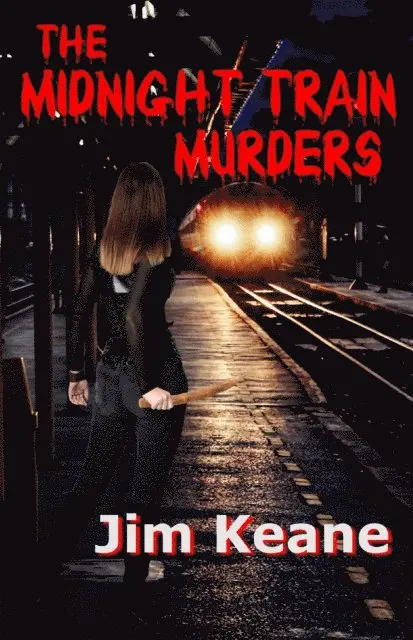 Jim Keane - Midnight Train Murders, E-bok. Tillgänglighet: Lägg i varukorg