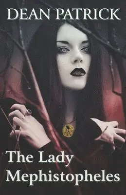 Dean Patrick - Lady Mephistopheles, Häftad. Tillgänglighet: Lägg i varukorg