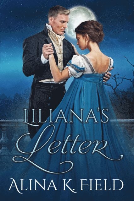 Alina K. Field - Liliana's Letter, E-bok