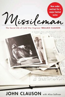 Alice Sullivan, John Clauson - Missileman, Häftad