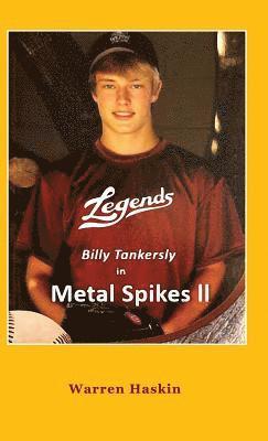 Warren Haskin - Billy Tankersly in Metal Spikes II, Inbunden. Tillgänglighet: Lägg i varukorg
