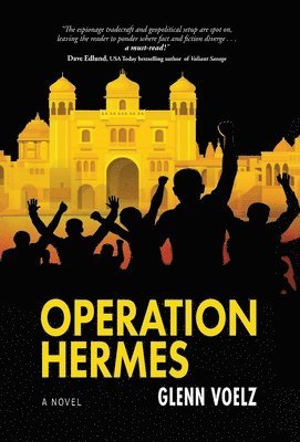 Glenn Voelz - Operation Hermes, Inbunden