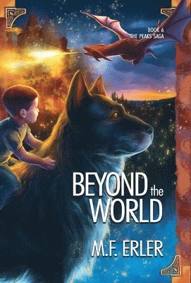 M F Erler - Beyond the World, Inbunden