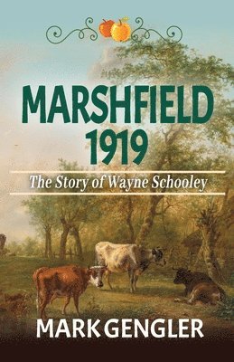 Mark Gengler - Marshfield 1919, Häftad